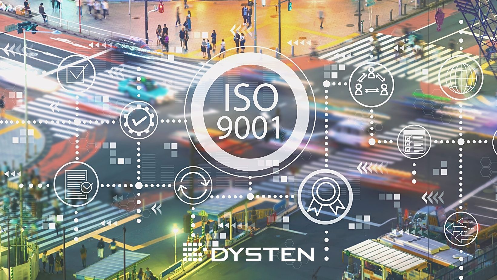 ISO 9001:2015 system zarządzania Dysten Sp z o.o.