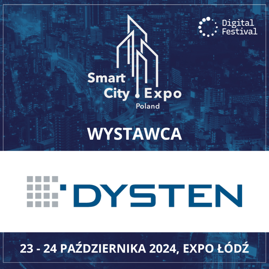 DYSTEN na Smart City Expo Poland 2024